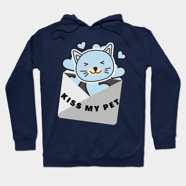 Kiss My Pet Pets Lover Pets Lovers Hoodie by ✪Your New Fashion✪